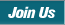 Join Us